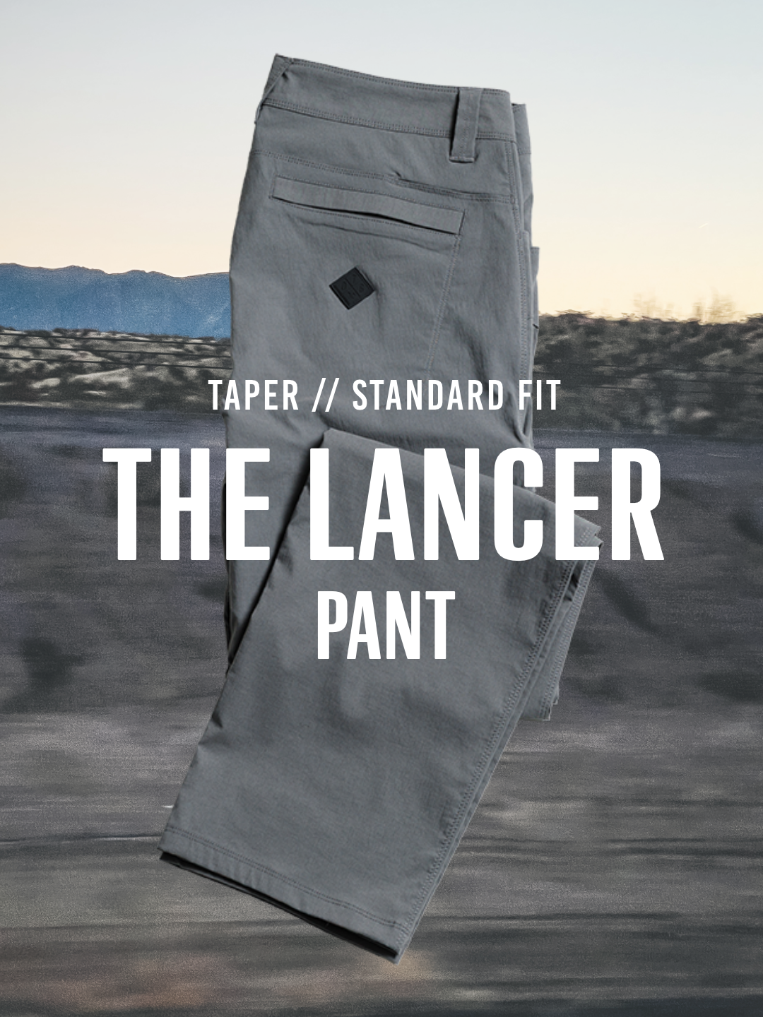 Lancer Pants - Fits